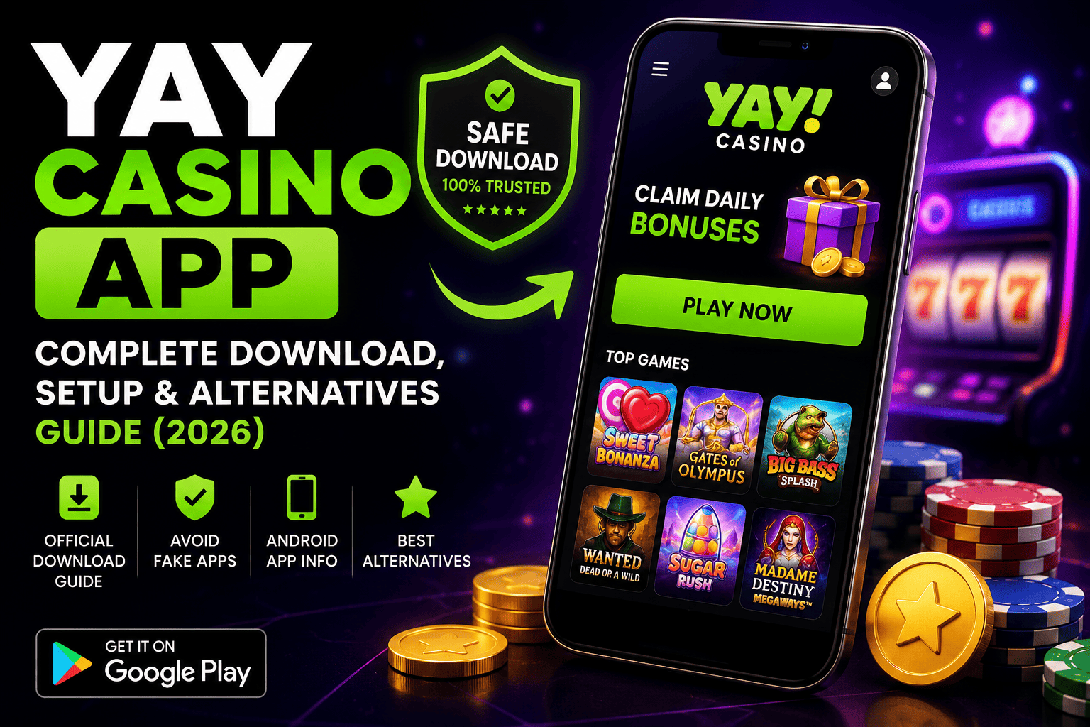Yay Casino App download guide showing safe Android installation and official mobile casino app features